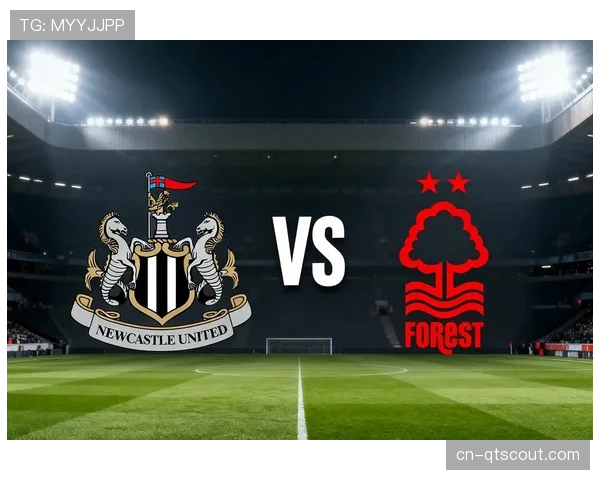 纽卡斯尔客场3-0完胜诺丁汉森林，伊萨克梅开二度